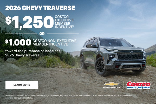 2026 Chevy Traverse. $1,250 COSTCO EXECUTIVE MEMBER INCENTIVE. OR $1,000 COSTCO NON-EXECUTIVE MEM...